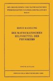 Die mathematischen Hilfsmittel des Physikers (eBook, PDF)