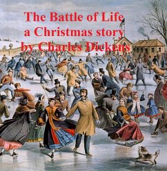 Cover The Battle of Life, a short novel (eBook, ePUB)