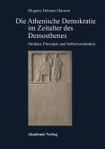 Die Athenische Demokratie im Zeitalter des Demosthenes (eBook, PDF)