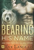 Bearing His Name (eBook, ePUB) Bearing His Name (eBook, ePUB)