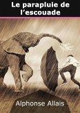 Le parapluie de l'escouade (eBook, ePUB)