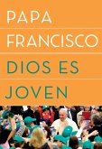 Dios es joven (eBook, ePUB)