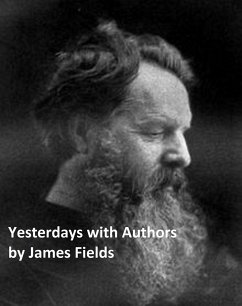 Yesterdays with Authors (eBook, ePUB) - Fields, James