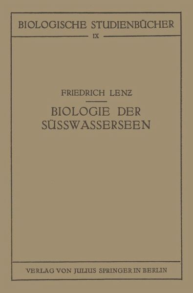 Einführung in die Biologie der Süsswasserseen (eBook, PDF) Einführung in die Biologie der Süsswasserseen (eBook, PDF)