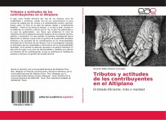 Tributos y actitudes de los contribuyentes en el Altiplano - Alvarez Gonzales, Ricardo Willan