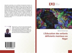 L'Education des enfants déficients mentaux au Niger - Oumarou Guye, Djafarou