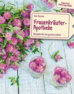 Frauenkräuter-Apotheke - Fauma, Eva