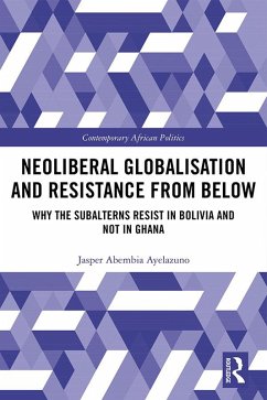 Cover Neoliberal Globalisation and Resistance from Below (eBook, PDF)