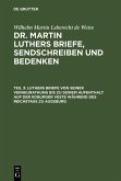 Luthers Briefe von seiner Verheurathung bis zu seinem Aufenthalt auf der Koburger Veste während des Reichstags zu Augsburg (eBook, PDF)