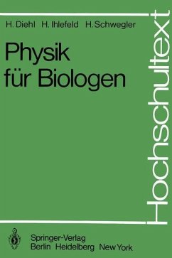 Physik für Biologen (eBook, PDF) - Diehl, H.; Ihlefeld, H.; Schwegler, H.