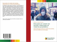 Educação em saúde nas escolas: elaboração de material paradidático - de Oliveira Barcelos, Mariana