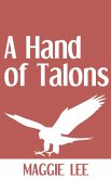 A Hand of Talons (eBook, ePUB)