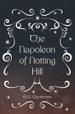 The Napoleon of Notting Hill (eBook, ePUB)
