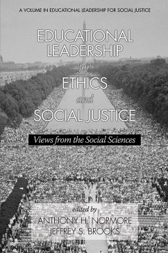 Educational Leadership for Ethics and Social Justice (eBook, ePUB)