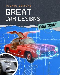 Great Car Designs 1900 - Today (eBook, PDF) - Spilsbury, Richard