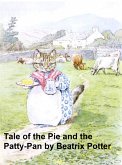 The Tale of the Pie and the Patty Pan (eBook, ePUB)