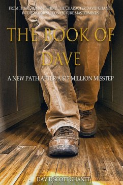 Cover The Book of Dave A New Path After a $17 Million Misstep (eBook, ePUB)
