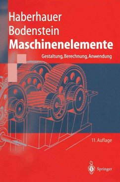 Maschinenelemente (eBook, PDF) - Haberhauer, Horst; Bodenstein, Ferdinand