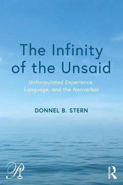 The Infinity of the Unsaid (eBook, PDF) - Stern, Donnel B.