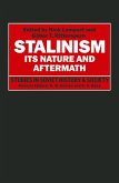 Stalinism: Its Nature and Aftermath (eBook, PDF)