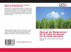 Manual de Maduracion de la Caña de Azucar en la costa peruana - Pollack Velasquez, Manuel Alfredo