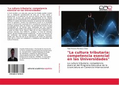 "La cultura tributaria: competencia esencial en las Universidades"