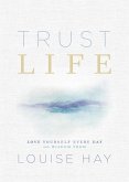 Trust Life (eBook, ePUB)