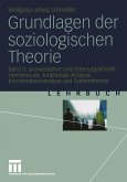 Grundlagen der soziologischen Theorie (eBook, PDF)