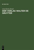 Der Verlag Walter de Gruyter (eBook, PDF)