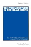 Rechtsbewusstsein in der Demokratie (eBook, PDF)