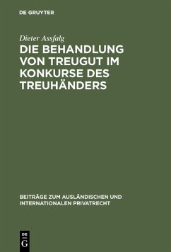 Cover Die Behandlung von Treugut im Konkurse des Treuhänders (eBook, PDF)