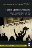 Public Space Unbound (eBook, ePUB)