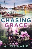 Chasing Grace (eBook, ePUB)
