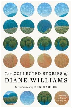 The Collected Stories of Diane Williams (eBook, ePUB) - Williams, Diane