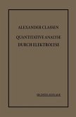 Quantitative Analyse durch Elektrolyse (eBook, PDF)