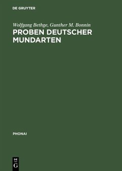 Proben deutscher Mundarten (eBook, PDF) - Bethge, Wolfgang; Bonnin, Gunther M.