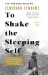 To Shake the Sleeping Self (eBook, ePUB) - Bild 1