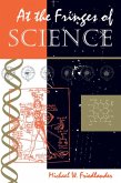 At The Fringes Of Science (eBook, PDF) At The Fringes Of Science (eBook, PDF)