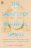 The Sadness of Beautiful Things (eBook, ePUB)