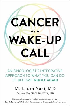 Cancer as a Wake-Up Call (eBook, ePUB) - Nasi, M. Laura