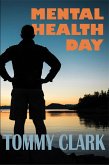 Mental Health Day (eBook, ePUB) Mental Health Day (eBook, ePUB)