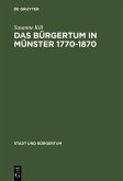 Das Bürgertum in Münster 1770-1870 (eBook, PDF)