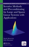 Iterative Methods and Preconditioning for Large and Sparse Linear Systems with Applications (eBook, ePUB)