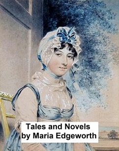 Tales and Novels (eBook, ePUB) - Edgeworth, Maria
