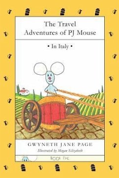 Cover The Travel Adventures of PJ Mouse (eBook, ePUB)