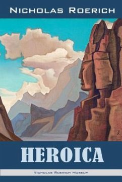 Heroica (eBook, ePUB) - Roerich, Nicholas