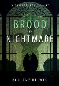 The Brood of Nightmare (eBook, ePUB) - Helwig, Bethany