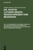 Luthers Briefe von seinem Aufenthalt auf der Koburger Veste während des Reichstags zu Augsburg bis zur Schließung der Wittenberger Concordie (eBook, PDF)