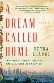 A Dream Called Home (eBook, ePUB)