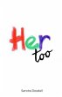 Her too (eBook, ePUB) - Bild 1